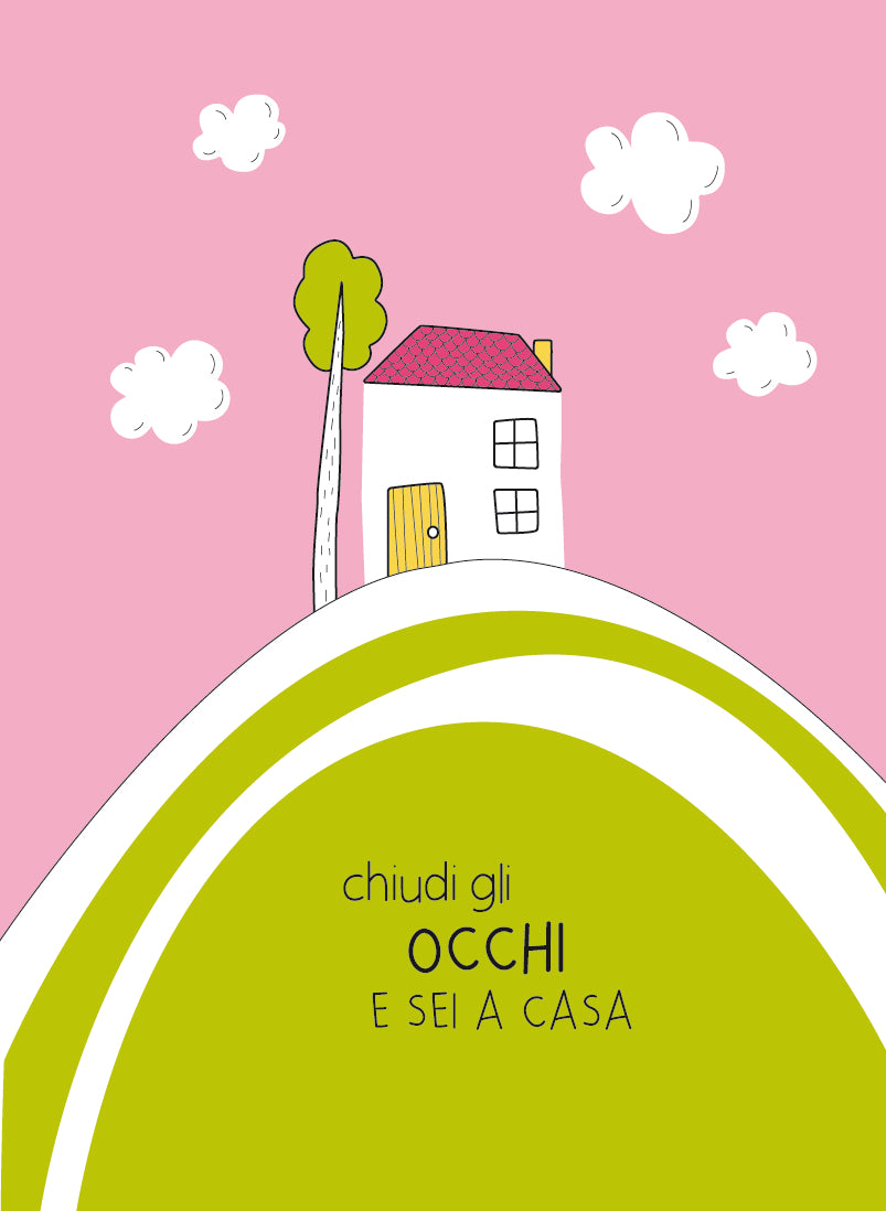 Stampa - Chiudi gli occhi e sei a casa