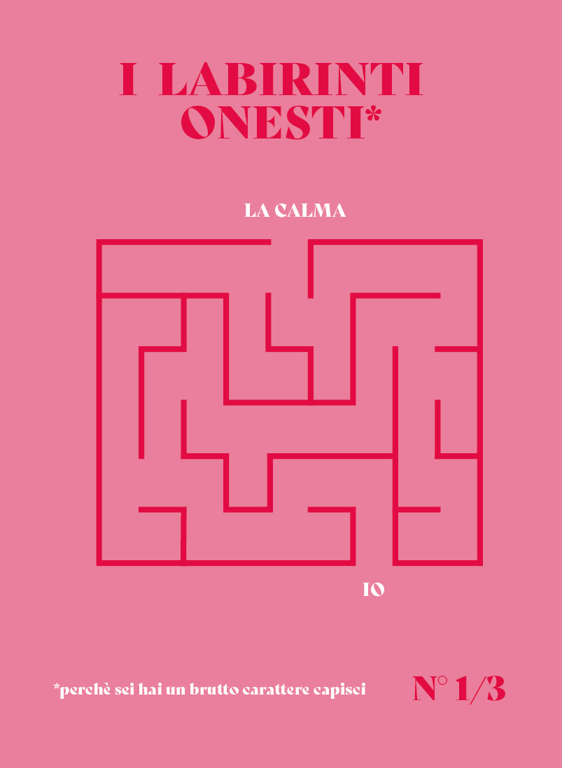 Stampa - Serie "I Labirinti Onesti" N°1/3